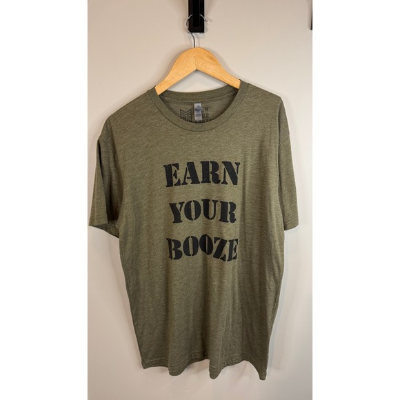 Next Level Apparel Other - Next Level Apparel Graphic Tee Earn Your Booze Casual T-Shirt Size L